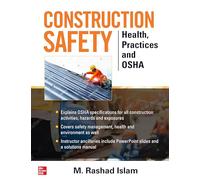 Construction Safety: Health, Practices and OSHA