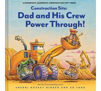 Construction Site: Dad and His Crew Power Through!