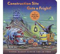 Construction Site Gets a Fright!: A Halloween Lift-the-Flap Book (Goodnight, Goodnight, Construc)