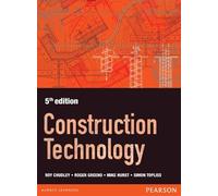 Construction Technology by Greeno, Roger, Chudley, Mr R., Topliss, Mr Simon, Hurst, Mr 5 edition (2011)