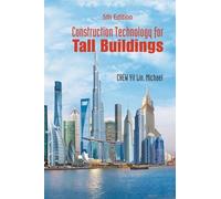 Construction Technology For Tall Buildings (Fifth Edition)