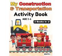 Construction & Transportation Activity Book for Kids Ages 3-6: Fun Tracing, Colouring, Mazes, Counting Activities & More for Early Learners