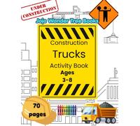Construction Trucks Activity Book for Kids Ages 3-8: Word and Picture Searches, Coloring, Tracing & Fun Learning Games for Preschool & Early Learners: ... and Handwriting (Jojo's Big Book of Fun)