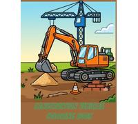 Construction Vehicles Coloring Book: A Fun Coloring Adventure for Kids