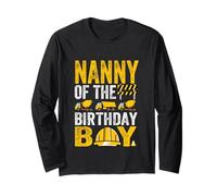 Construction Worker Bday Party Nanny of The Birthday Boy Long Sleeve T-Shirt