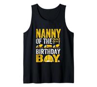 Construction Worker Bday Party Nanny of The Birthday Boy Tank Top