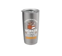 Construction Worker Because Badass is not a Job Title Stainless Steel Insulated Tumbler