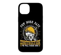 Construction Workers Few More Days Construction Men Case for iPhone 14 Plus