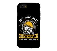 Construction Workers Few More Days Construction Men Case for iPhone SE (2020) / 7/8
