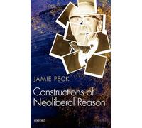 Constructions of Neoliberal Reason