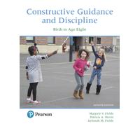Constructive Guidance and Discipline : Birth to Age Eight