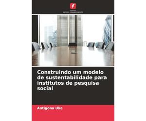 Construindo um modelo de sustentabilidade para institutos de pesquisa social