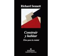 Construir Y Habitar: Ética para la ciudad: 527 (Argumentos)