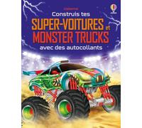 Construis tes super-voitures et monster trucks avec des autocollants - Volume combiné - Dès 5 ans