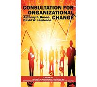 Consultation for Organizational Change (HC) (Research in Management Consulting)