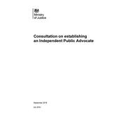 Consultation on establishing an Independent Public Advocate (Command Paper) CM 9701