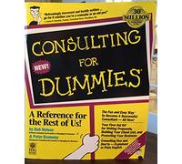 Consulting For Dummies®