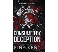 Consumed by Deception: Special Edition Print: 3 (Deception Trilogy)