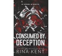Consumed by Deception: Special Edition Print: 3 (Deception Trilogy)