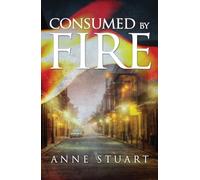 Consumed by Fire