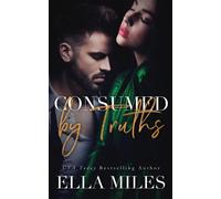 Consumed by Truths