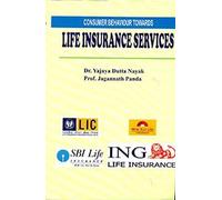 Consumer Behaviour Towards Life Insurance Services [Hardcover] [Jan 01, 2013] Y.D. Nayak & Jagannath Panda