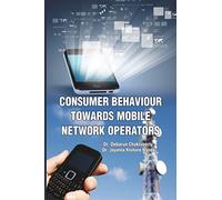 Consumer Behaviour Towards Mobile Network Operators