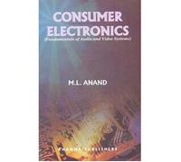 Consumer Electronics (Fundamentals of Audio and Video Systems)