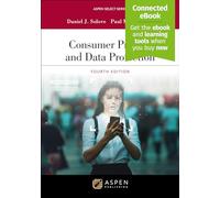 Consumer Privacy and Data Protection: [Connected Ebook] (Aspen Select)