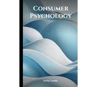 Consumer Psychology (Simple Psychology)