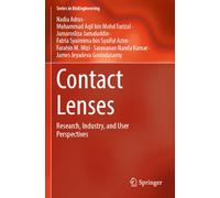 Contact Lenses: Research, Industry, and User Perspectives (Series in BioEngineering)