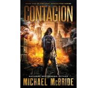 Contagion: Book One of the Viral Apocalypse Series