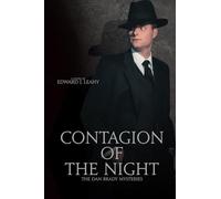 Contagion of the Night: 2 (The Dan Brady Mysteries)