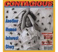Contagious - Another Human Interest Story [CASSETTE]
