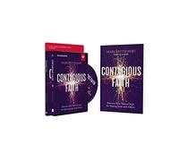 Contagious Faith Training Course: Discover Your Natural Style for Sharing Jesus with Others