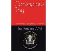 Contagious Joy: An Introduction & companion for Evangelical Franciscan Spirituality