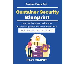Container Security Blueprint: Protect Clusters at Scale | Cloud native security orchestration | K8s security best practices | Kubernetes compliance checks guide | Container security fundamentals