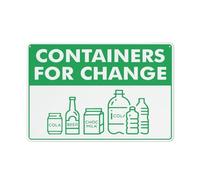 Containers For Change Sign Sign, 8 X 12 Grade Reflective Sheeting Rust Free Aluminum, Weather Resistant, Waterproof, Easy To Mount