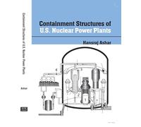 Containment Structures of U.S. Nuclear Power Plants: Background, Regulations, Codes and Standards, and Other Considerations