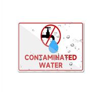 Contaminated Water Sign For Door Acrylic Plastic 6 X 8 Inch Self Adhesive Use For Office/Business Easy To Apply