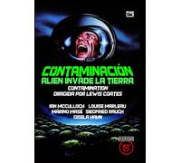 Contamination - Contaminacion Alien Invade la Tierra