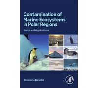 Contamination of Marine Ecosystems in Polar Regions: An Ecological Perspective