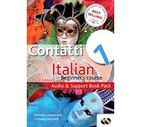 Contatti 1 Italian Beginner's Course 3rd Edition: Audio and Support Book Pack