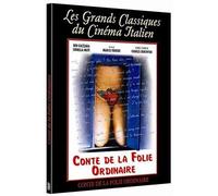 Conte de la folie ordinaire