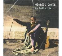Conte, Giorgio - La Belle Vie