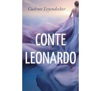 Conte Leonardo: Das Märchen vom traurigen Prinzen