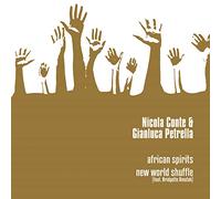 Conte Nicola & Petrella Gianluca - African Spirits/New World Shuffle [VINYL]