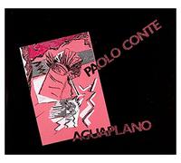 Conte, Paolo - Aguaplano