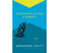 Contemplating Comedy
