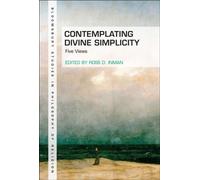 Contemplating Divine Simplicity : Five Views